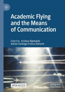 Academic Flying and the Means of Communication-9789811649134