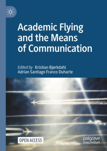 Academic Flying and the Means of Communication-9789811649134