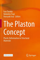 The Plaston Concept : Plastic Deformation in Structural Materials-9789811677175