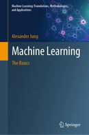 Machine Learning : The Basics-9789811681929