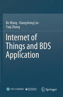 Internet of Things and BDS Application-9789811691966