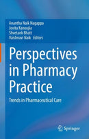 Perspectives in Pharmacy Practice : Trends in Pharmaceutical Care-9789811692123