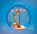 Discovering Music: Harp