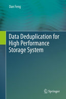 Data Deduplication for High Performance Storage System-9789811901119