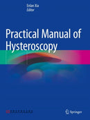 Practical Manual of Hysteroscopy-9789811913341