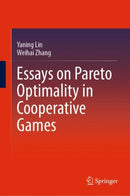Essays on Pareto Optimality in Cooperative Games-9789811950483