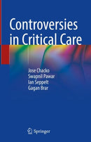 Controversies in Critical Care-9789811999390