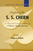 Inspired By S S Chern: A Memorial Volume In Honor Of A Great Mathematician-9789812700629