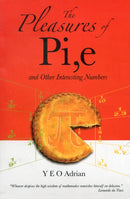 The Pleasures of Pi, e