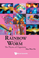 Rainbow And The Worm, The: The Physics Of Organisms (3rd Edition)-9789812832603