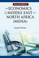 Economics Of The Middle East And North Africa (Mena), The-9789813203976
