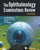 Ophthalmology Examinations Review, The (Third Edition)-9789813221000