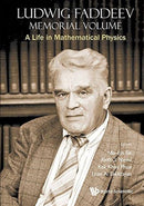 Ludwig Faddeev Memorial Volume