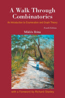 WALK THROUGH COMBINATORICS (4ED)