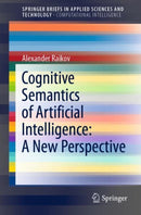 Cognitive Semantics of Artificial Intelligence: A New Perspective-9789813367494
