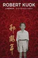 Robert Kuok : A Memoir-9789814189736