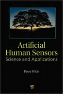 Artificial Human Sensors : Science and Applications-9789814241588