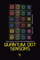 Quantum Dot Sensors : Technology and Commercial Applications-9789814316002