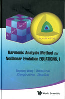 Harmonic Analysis Method For Nonlinear Evolution Equations, I-9789814360739