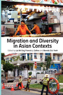 Migration and Diversity in Asian Contexts-9789814380478