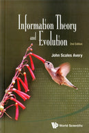 Information Theory And Evolution (2nd Edition)-9789814401234