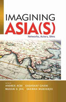 Imagining Asia(s)
