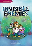 Invisible Enemies : A Handbook on Pandemics That Have Shaped Our World-9789814893459