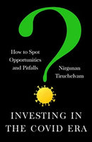 Investing in the  Covid Era : How to spot opportunities and pitfalls-9789814928854
