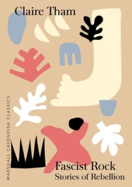 Fascist Rock : Stories of Rebellion-9789814974493