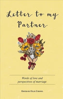Letter to My Partner : Words of Love and Perspectives on Marriage-9789815009309