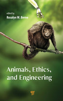 Animals, Ethics, and Engineering : Intersections and Implications-9789815129564