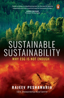 Sustainable Sustainability : Why ESG is Not Enough-9789815144574