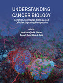 Understanding Cancer Biology