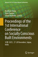 Proceedings of the 1st International Conference on Socially Conscious Built Environments
