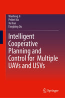 Intelligent Cooperative Planning and Control for Multiple UAVs and USVs