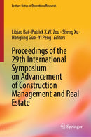 Proceedings of the 29th International Symposium on Advancement of Construction Management and Real Estate
