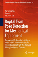 Digital Twin Pose Detection for Mechanical Equipment