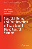 Fuzzy-Model-Based Control, Filtering, and Fault Detection for Nonlinear Systems