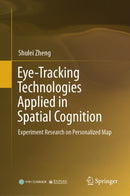 Eye-Tracking Technologies Applied in Spatial Cognition