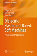 Dielectric Elastomers Based Soft Machines