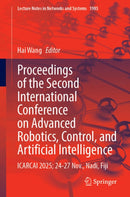 Proceedings of the Second International Conference on Advanced Robotics, Control, and Artificial Intelligence