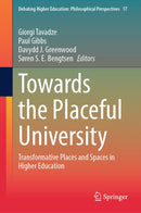 Towards the Placeful University