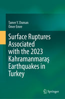 Surface Ruptures Associated with the 2023 Kahramanmaras Earthquakes in Turkey