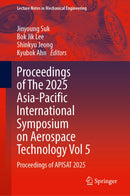 Proceedings of The 2025 Asia-Pacific International Symposium on Aerospace Technology Vol 5