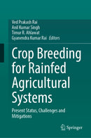 Crop Breeding for Rainfed Agricultural Systems