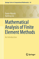 Mathematical Analysis of Finite Element Methods