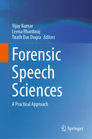 Forensic Speech Sciences
