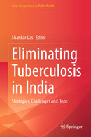 Eliminating Tuberculosis in India