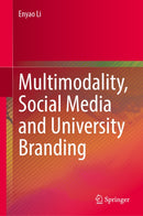 Multimodality, Social Media and University Branding