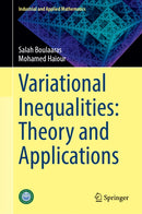 Variational Inequalities: Theory and Applications